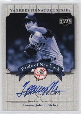 2003 Upper Deck Yankees Signature Series - Pride of New York Autographs #PN-TJ - Tommy John [EX to NM]