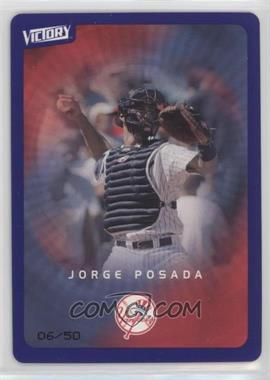 2003 Victory - [Base] - Purple #60 - Jorge Posada /50