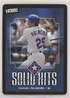 Solid Hits - Rafael Palmeiro