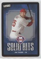 Solid Hits - Jim Thome