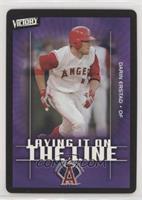 Laying it on the Line - Darin Erstad