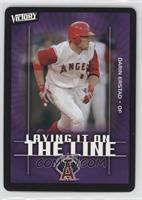 Laying it on the Line - Darin Erstad