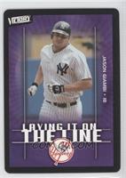 Laying it on the Line - Jason Giambi