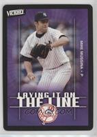 Laying it on the Line - Mike Mussina