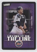 Laying it on the Line - Mike Piazza