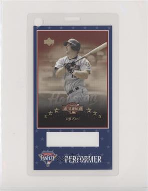 2004 All-Star Fanfest Laminated Passes - [Base] #PEJK - Performer - Jeff Kent (Upper Deck) [Poor to Fair]