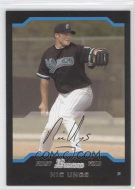 2004 Bowman - [Base] #186 - First Year - Nic Ungs