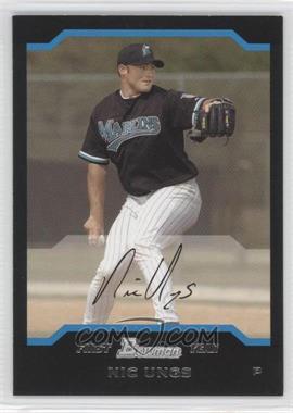 2004 Bowman - [Base] #186 - First Year - Nic Ungs