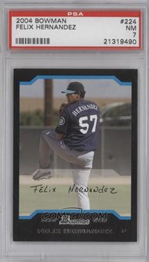 2004 Bowman - [Base] #224 - First Year - Felix Hernandez [PSA 7 NM]