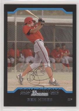 2004 Bowman - [Base] #314 - First Year - Ben Himes