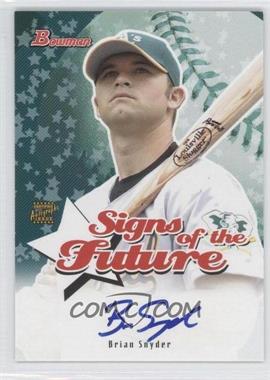 2004 Bowman - Signs of the Future #SOF-BS - Brian Snyder