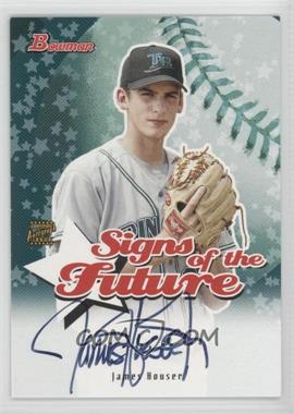 2004 Bowman - Signs of the Future #SOF-JH - James Houser