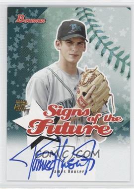 2004 Bowman - Signs of the Future #SOF-JH - James Houser