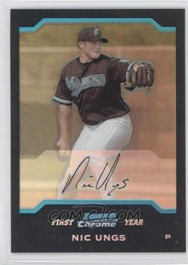 2004 Bowman Chrome - [Base] - Refractor #186 - First Year - Nic Ungs