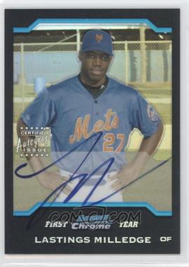 2004 Bowman Chrome - [Base] - Refractor #343 - First Year Autograph - Lastings Milledge