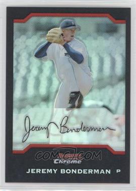 2004 Bowman Chrome - [Base] - Refractor #9 - Jeremy Bonderman