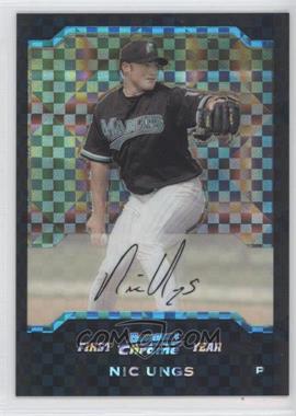 2004 Bowman Chrome - [Base] - X-Fractor #186 - First Year - Nic Ungs /172
