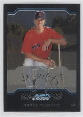 2004 Bowman Chrome - [Base] #205 - First Year - David Murphy