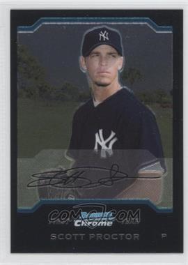 2004 Bowman Chrome - [Base] #269 - First Year - Scott Proctor