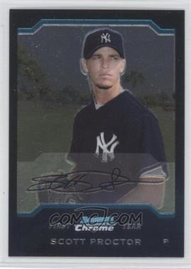 2004 Bowman Chrome - [Base] #269 - First Year - Scott Proctor