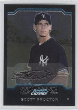 2004 Bowman Chrome - [Base] #269 - First Year - Scott Proctor