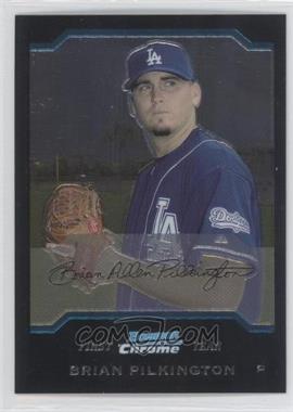 2004 Bowman Chrome - [Base] #319 - First Year - Brian Pilkington