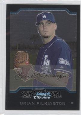 2004 Bowman Chrome - [Base] #319 - First Year - Brian Pilkington