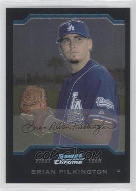 2004 Bowman Chrome - [Base] #319 - First Year - Brian Pilkington