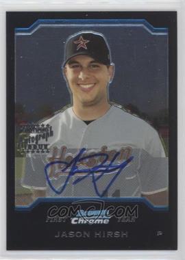 2004 Bowman Chrome - [Base] #338 - First Year Autograph - Jason Hirsh