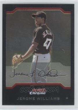 2004 Bowman Chrome - [Base] #78 - Jerome Williams