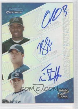 2004 Bowman Chrome - Stars of the Future Autographs - Refractor #SOF-YSS - Tim Stauffer, Delmon Young, Kyle Sleeth