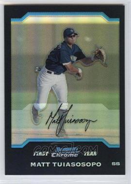 2004 Bowman Draft Picks & Prospects - Chrome - Refractor #BDP79 - Matt Tuiasosopo