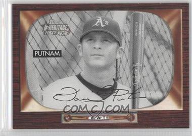 2004 Bowman Heritage - [Base] - Black & White #242 - Daniel Putnam