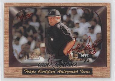 2004 Bowman Heritage - Signs of Authority - Red Ink #SA-RR - Rick Reed /55