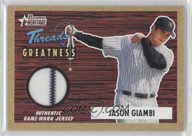 2004 Bowman Heritage - Threads of Greatness - Gold #TG-JG2 - Jason Giambi /55