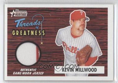2004 Bowman Heritage - Threads of Greatness #TG-KM - Kevin Millwood