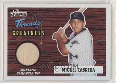 2004 Bowman Heritage - Threads of Greatness #TG-MC - Miguel Cabrera