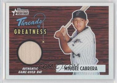 2004 Bowman Heritage - Threads of Greatness #TG-MC - Miguel Cabrera