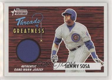 2004 Bowman Heritage - Threads of Greatness #TG-SS - Sammy Sosa