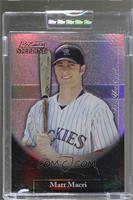 Matt Macri [Uncirculated] #/16