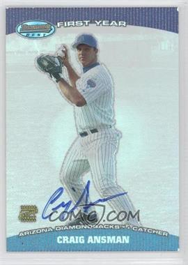 2004 Bowman's Best - First Year Autographs #BB-CMA - Craig Ansman