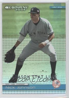 2004 Donruss - [Base] - Stat Line Season #158 - Nick Johnson /60