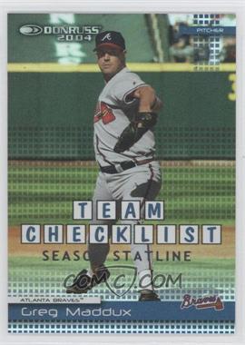 2004 Donruss - [Base] - Stat Line Season #386 - Team Checklist - Greg Maddux /101