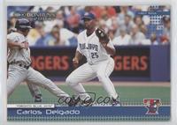 Carlos Delgado [EX to NM]