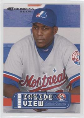 2004 Donruss - Inside View #IV-24 - Vladimir Guerrero /1250