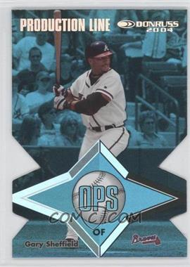 2004 Donruss - Production Line OPS - Die-Cut #PL-OPS-3 - Gary Sheffield /100