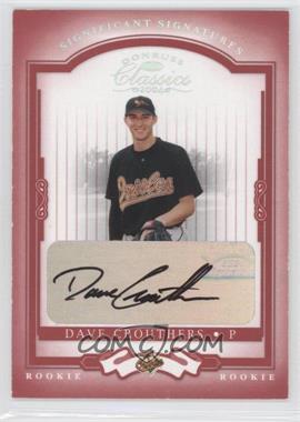 2004 Donruss Classics - [Base] - Significant Signatures Red #204 - Dave Crouthers /250