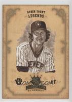 Legends - Robin Yount