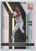 Vladimir Guerrero #/750