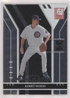 Kerry Wood [EX to NM]